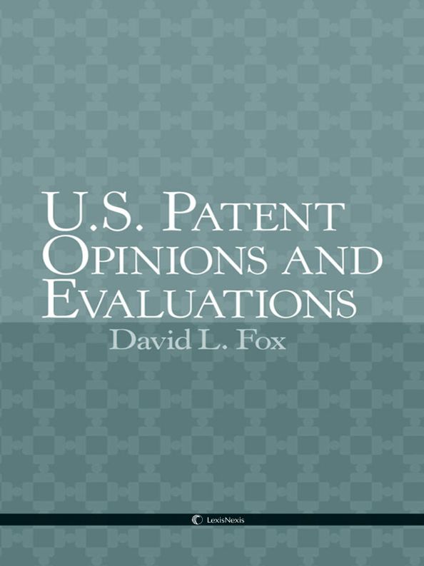 U.S. Patent Opinions & Evaluations