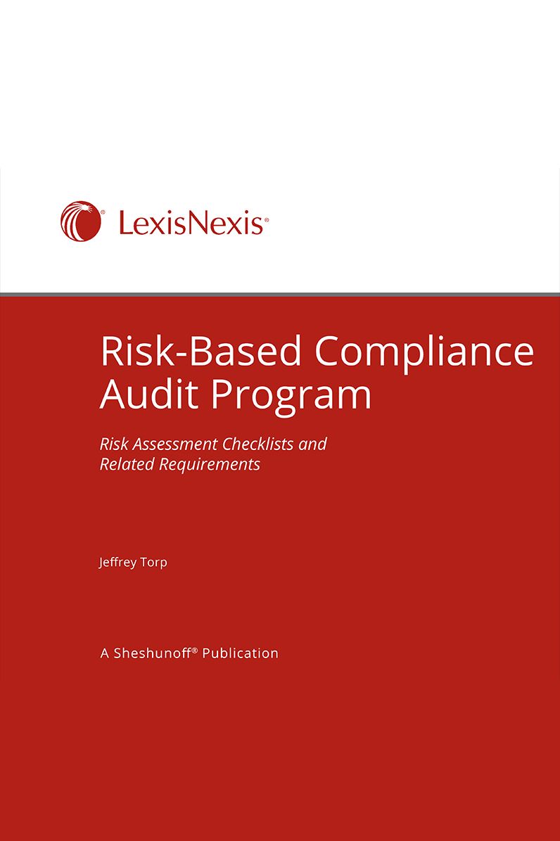 Risk Based Compliance Audit Program: Risk Assessment Checklists and Related Requirements
