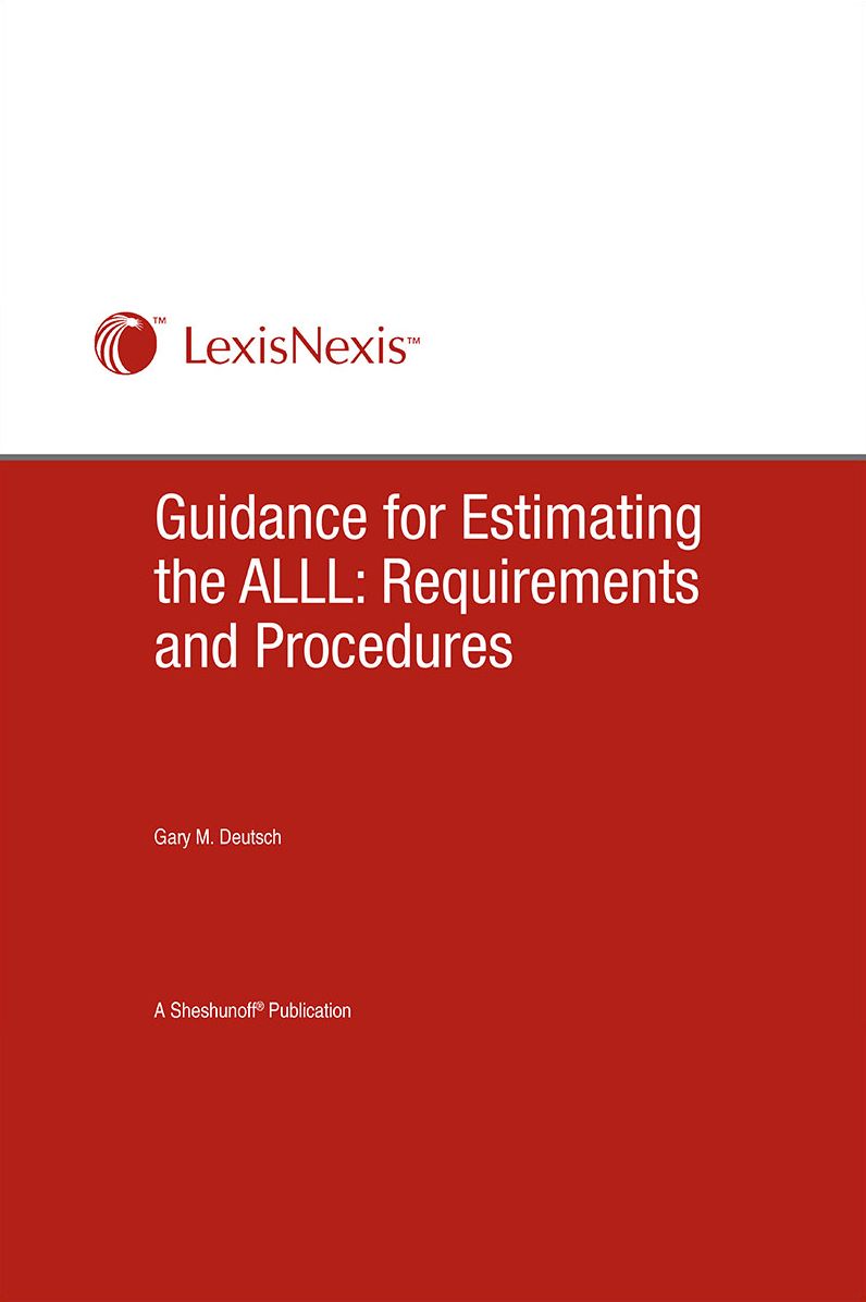 Guidance for Estimating the ALLL: Requirements and Procedures
