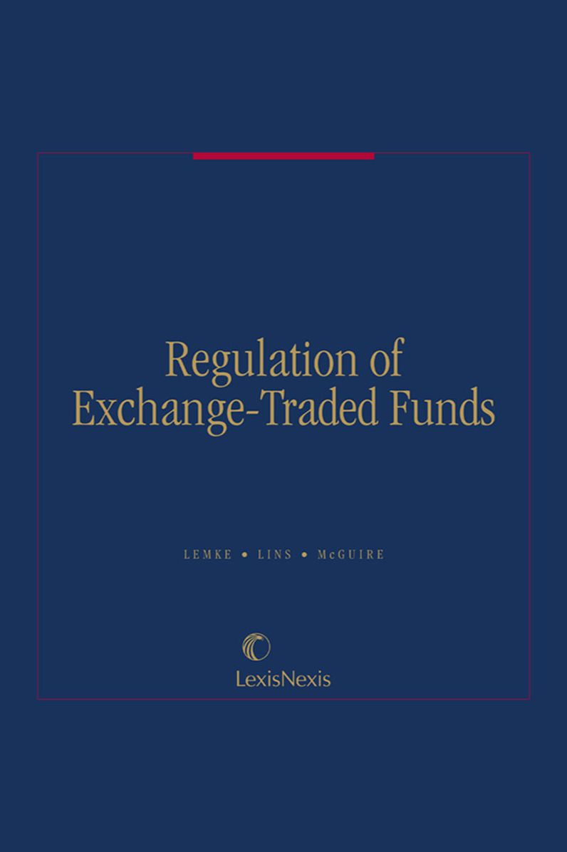 Regulation of Exchange-Traded Funds