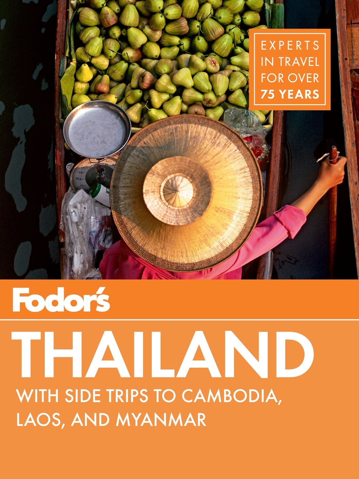 Fodor's Thailand: with Myanmar (Burma), Cambodia, and Laos