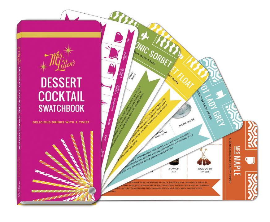 Mrs. Lilien's Dessert Cocktail Swatchbook: Delicious Drinks with a Twist