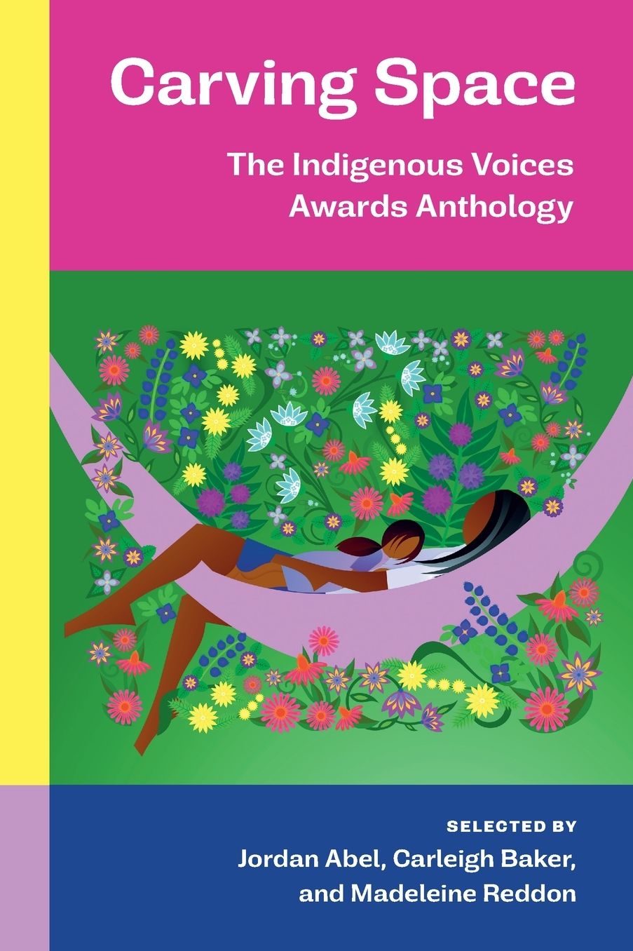 Carving Space: The Indigenous Voices Awards Anthology