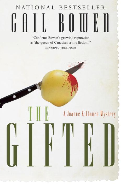 The Gifted: A Joanne Kilbourn Mystery