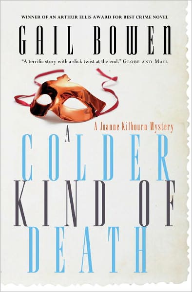 A Colder Kind of Death: A Joanne Kilbourn Mystery