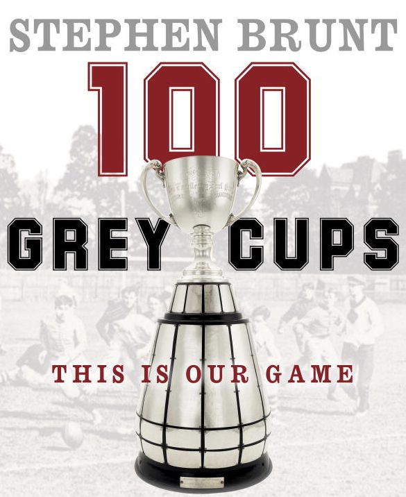 100 Grey Cups: This Is Our Game
