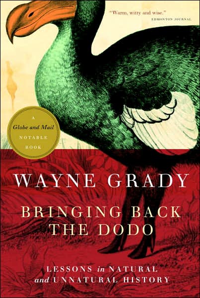 Bringing Back the Dodo: Lessons in Natural and Unnatural History