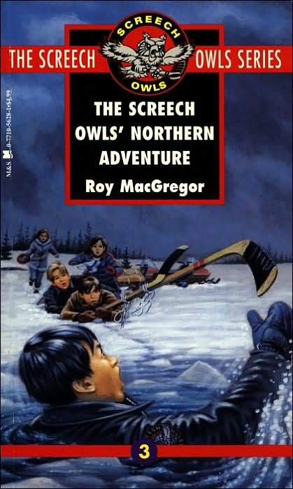 The Screech Owls' Northern Adventure (Screech Owls Series #3)