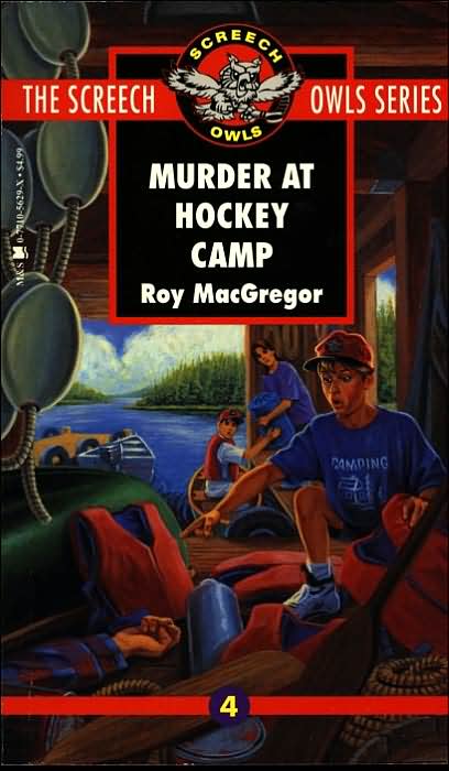 Murder at Hockey Camp (Screech Owls Series #4)