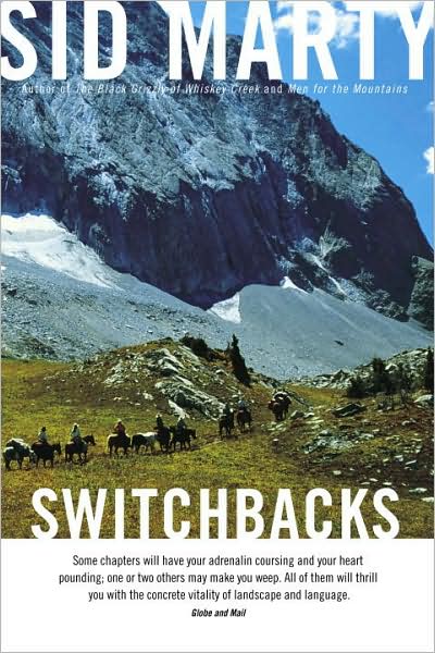 Switchbacks: True Stories From The Canadian Rockies