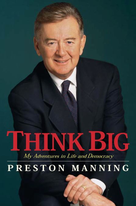 Think Big: My Life in Politics