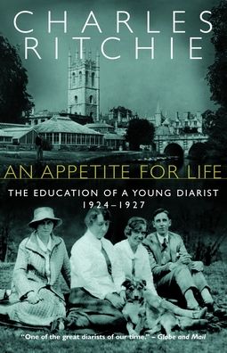 An Appetite for Life: The Education of a Young Diarist, 1924-1927