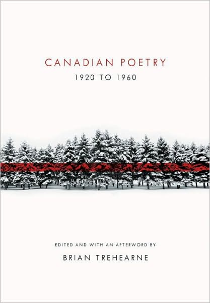 Canadian Poetry 1920 to 1960