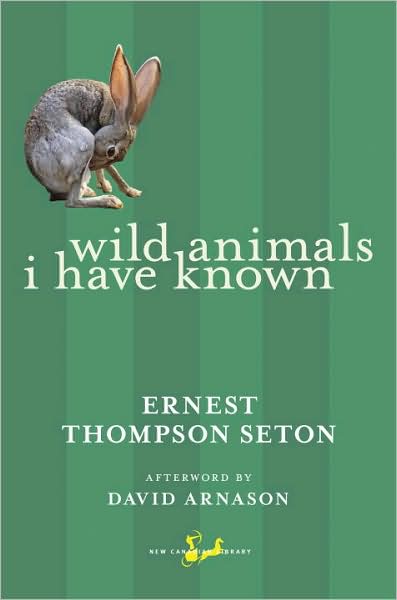 Wild Animals I Have Known