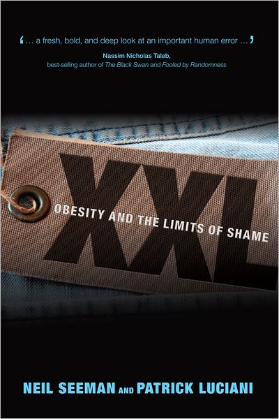 XXL: Obesity and the Limits of Shame