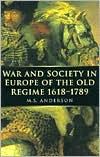 War and Society in Europe of the Old Regime 1618-1789