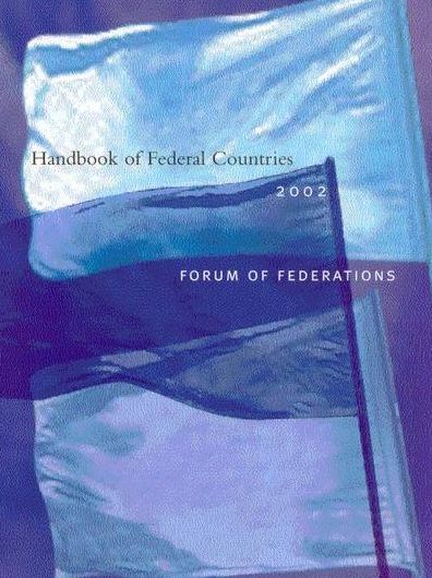 Handbook of Federal Countries, 2002: A project of the Forum of Federations