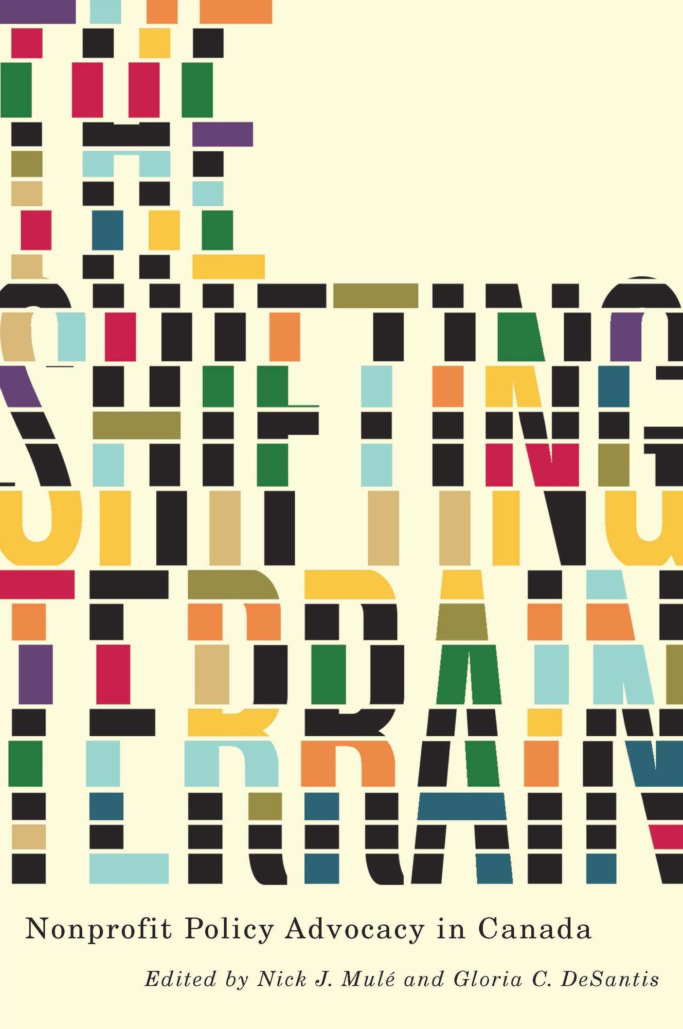 Shifting Terrain: Nonprofit Policy Advocacy in Canada