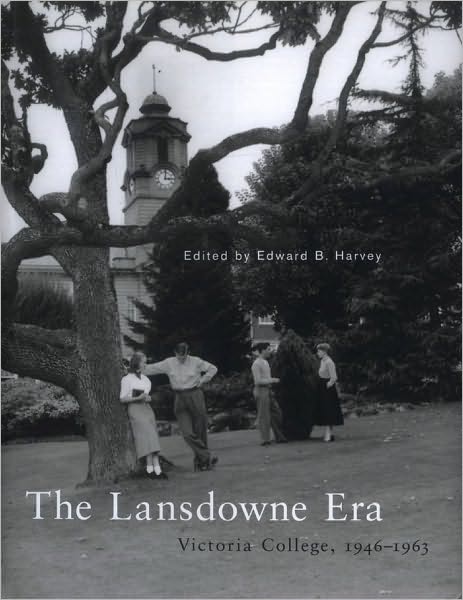 The Lansdowne Era: Victoria College, 1946-1963