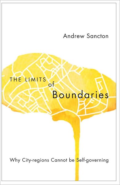 The Limits of Boundaries: Why City-Regions Cannot Be Self-Governing