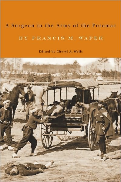 A Surgeon in the Army of the Potomac