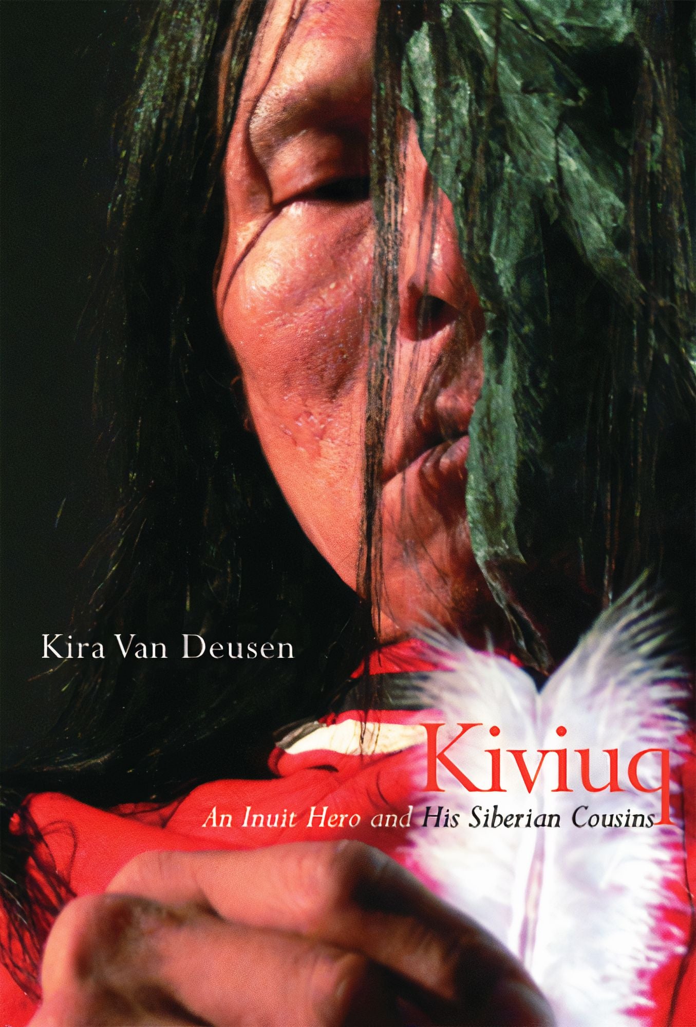 Kiviuq: An Inuit Hero and His Siberian Cousins