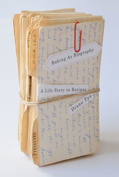 Baking as Biography: A Life Story in Recipes
