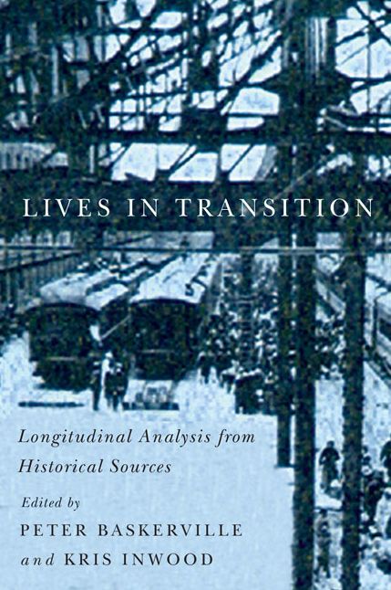 Lives in Transition: Longitudinal Analysis from Historical Sources