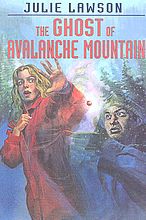 The Ghost of Avalanche Mountain