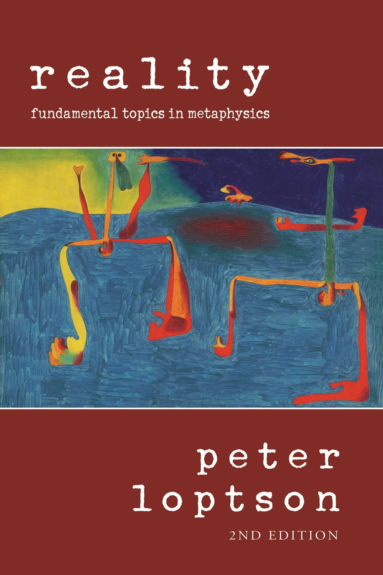 Reality: Fundamental Topics is Metaphysics