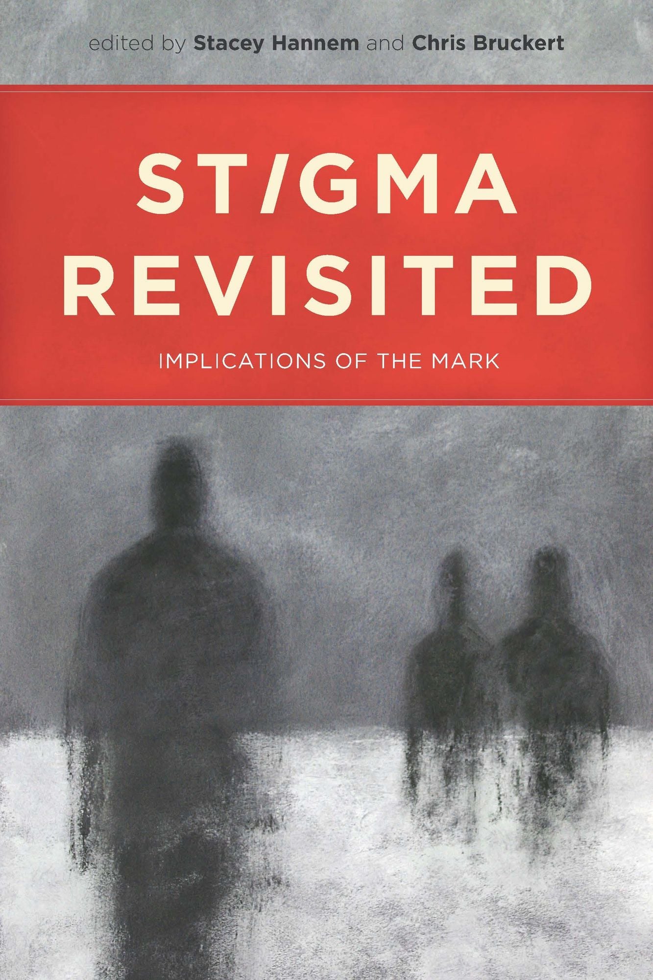 STIGMA REVISITED