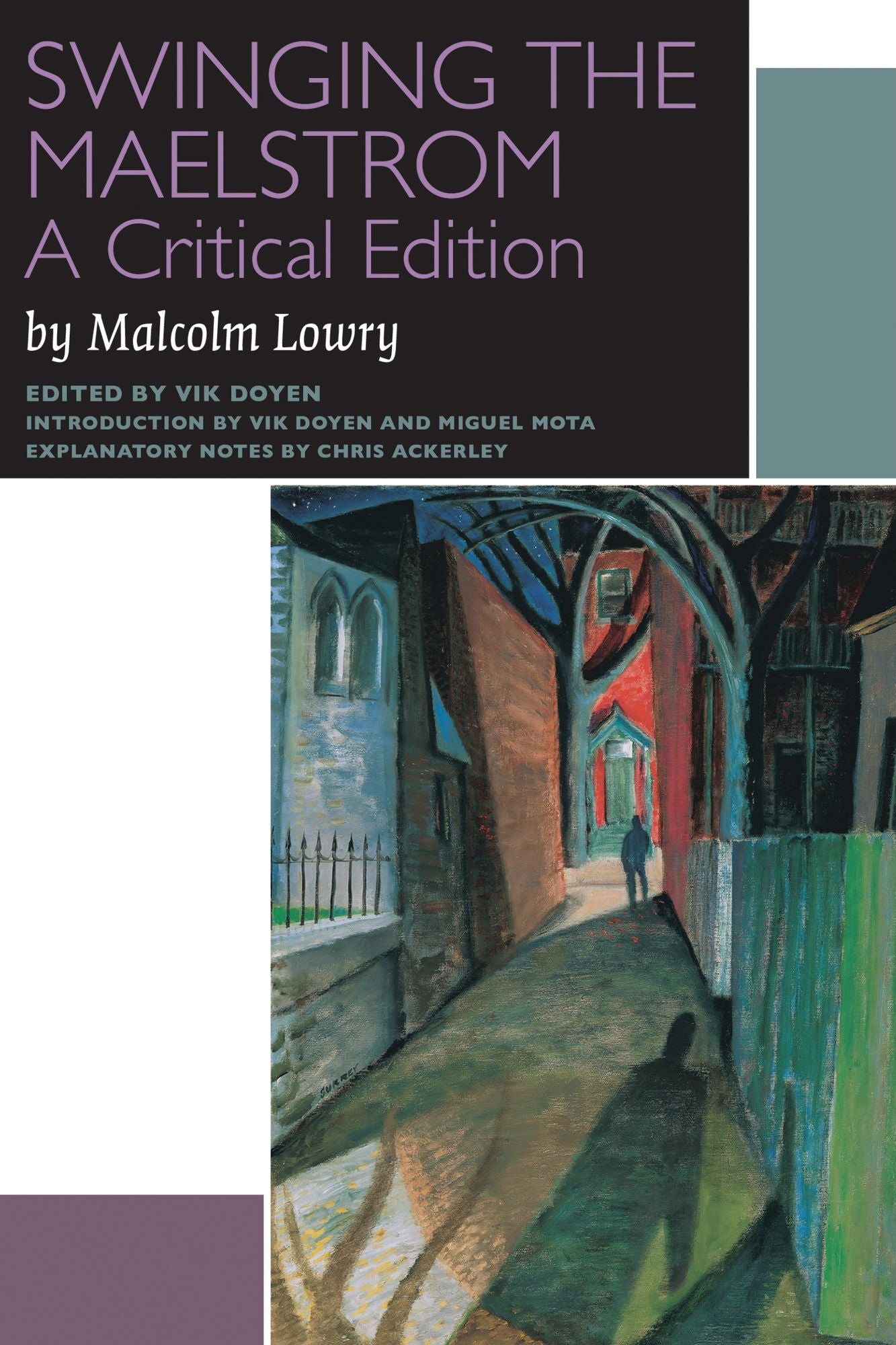 SWINGING THE MAELSTROM: A Critical Edition