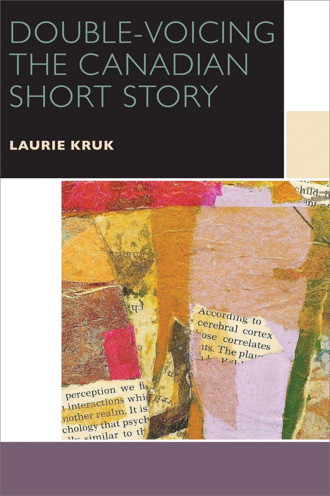 DOUBLE-VOICING THE CANADIAN SHORT STORY