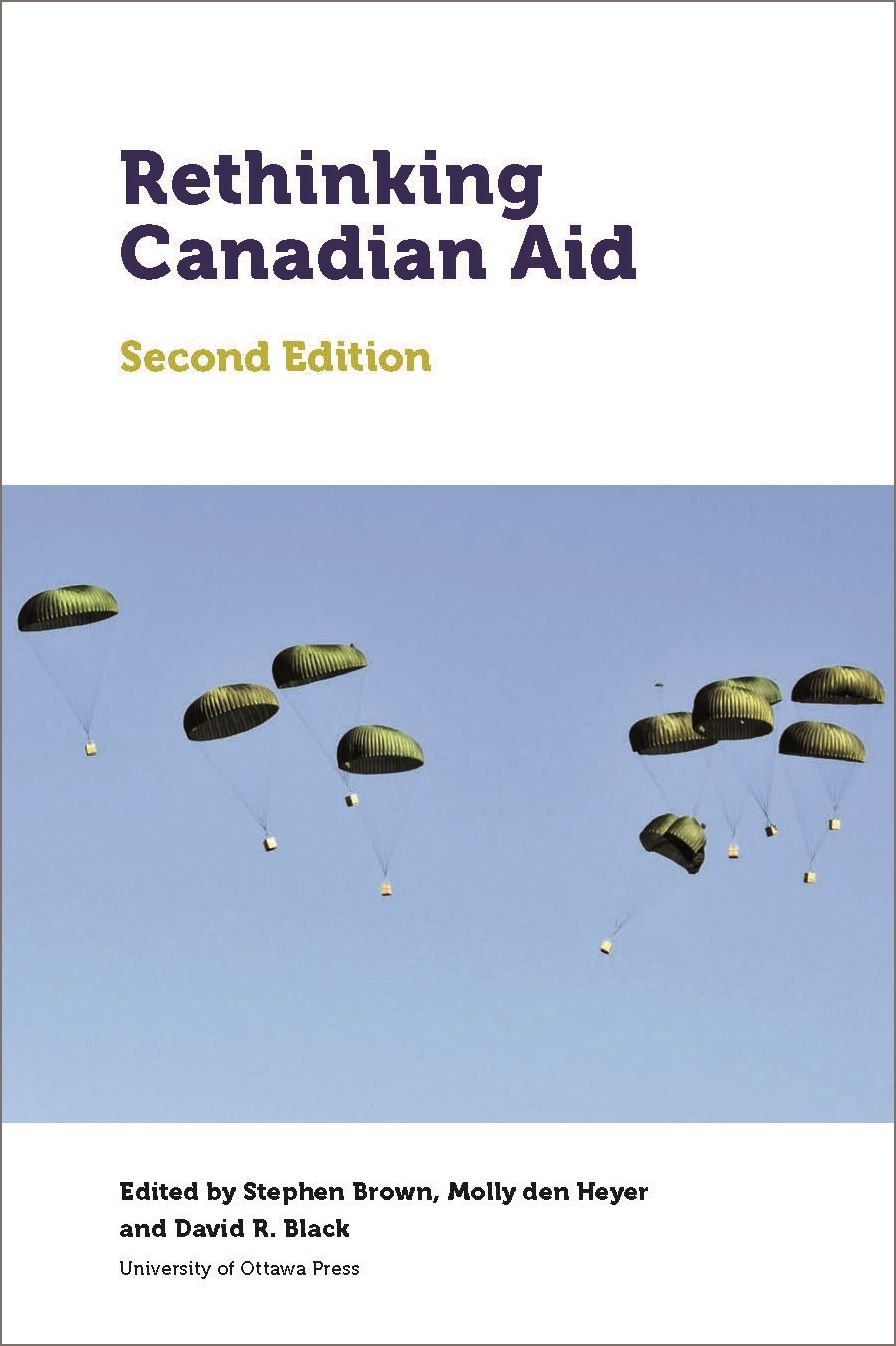 Rethinking Canadian Aid: Second Edition