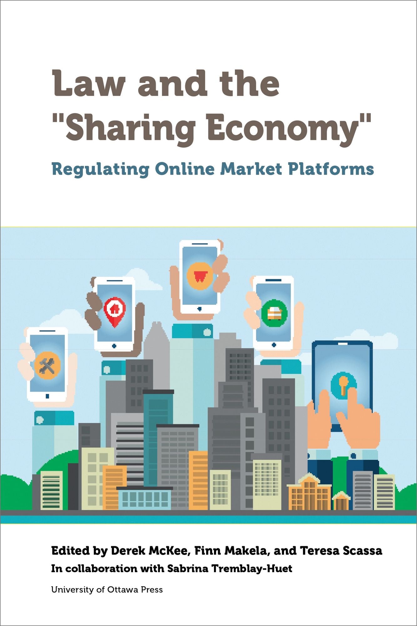 Law and the "sharing Economy]regulating Online Market Platforms]university of Ottawa Press]bc]b102]11/20/2018]bus010000]1]49.95]]np]sdt] ] ]]]]11/20/2018]p988]