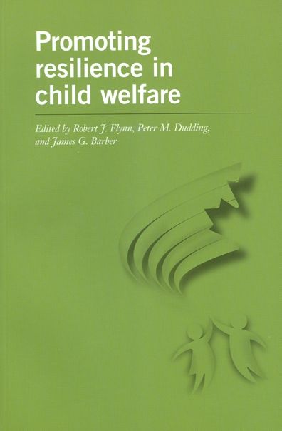 Promoting Resilience in Child Welfare