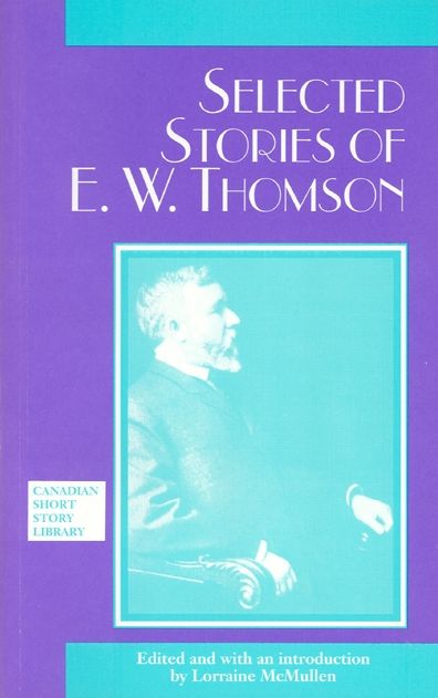 Selected Stories of E.W. Thompson