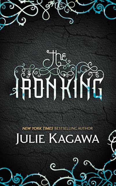 The Iron King (Iron Fey Series #1)