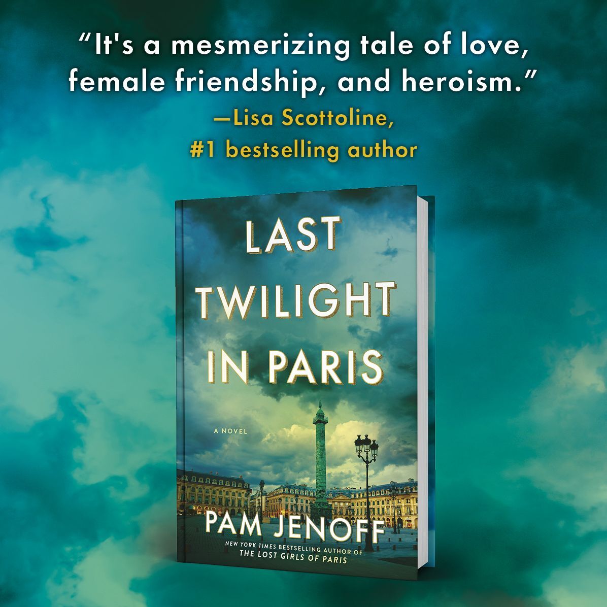 Last Twilight in Paris: A Novel
