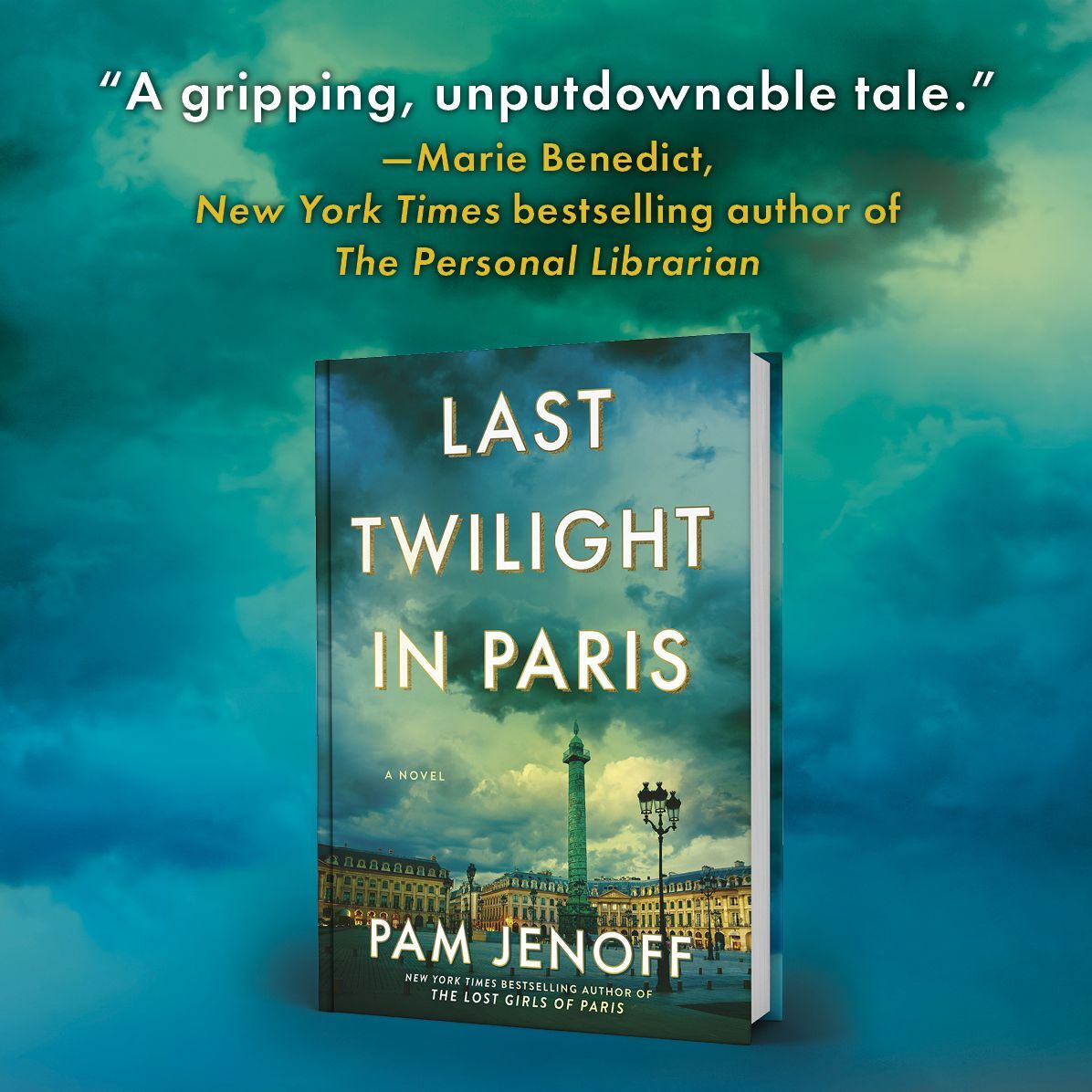 Last Twilight in Paris: A Novel