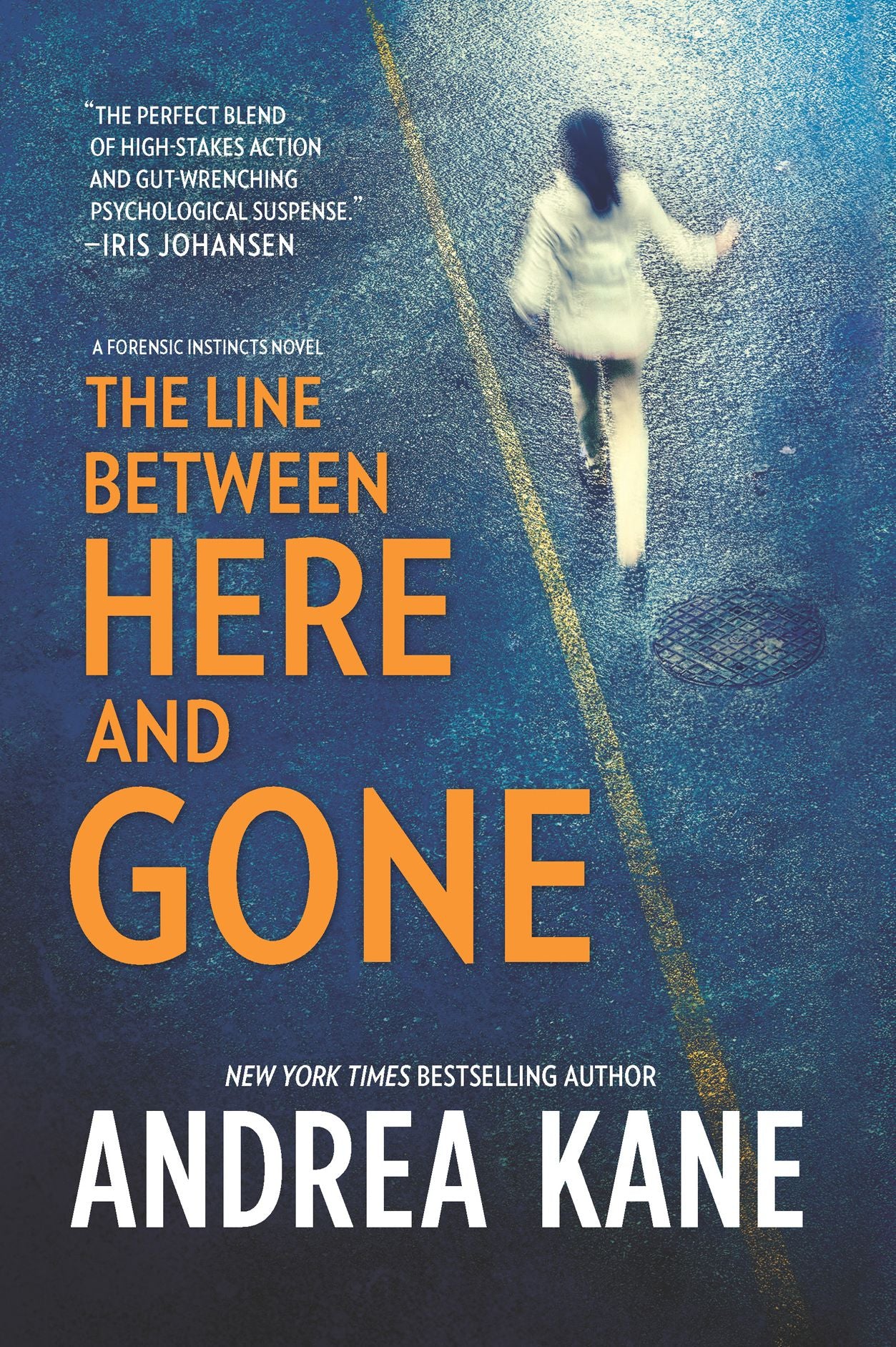 The Line between Here and Gone (Forensic Instincts Series #2)