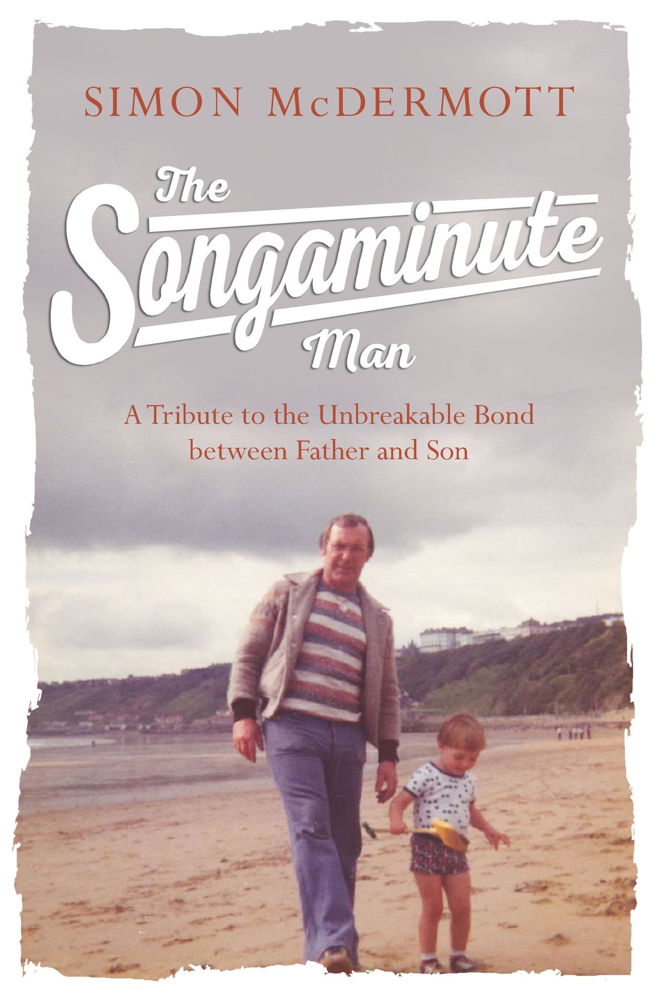 The Songaminute Man: How Music Brought a Father Home Again