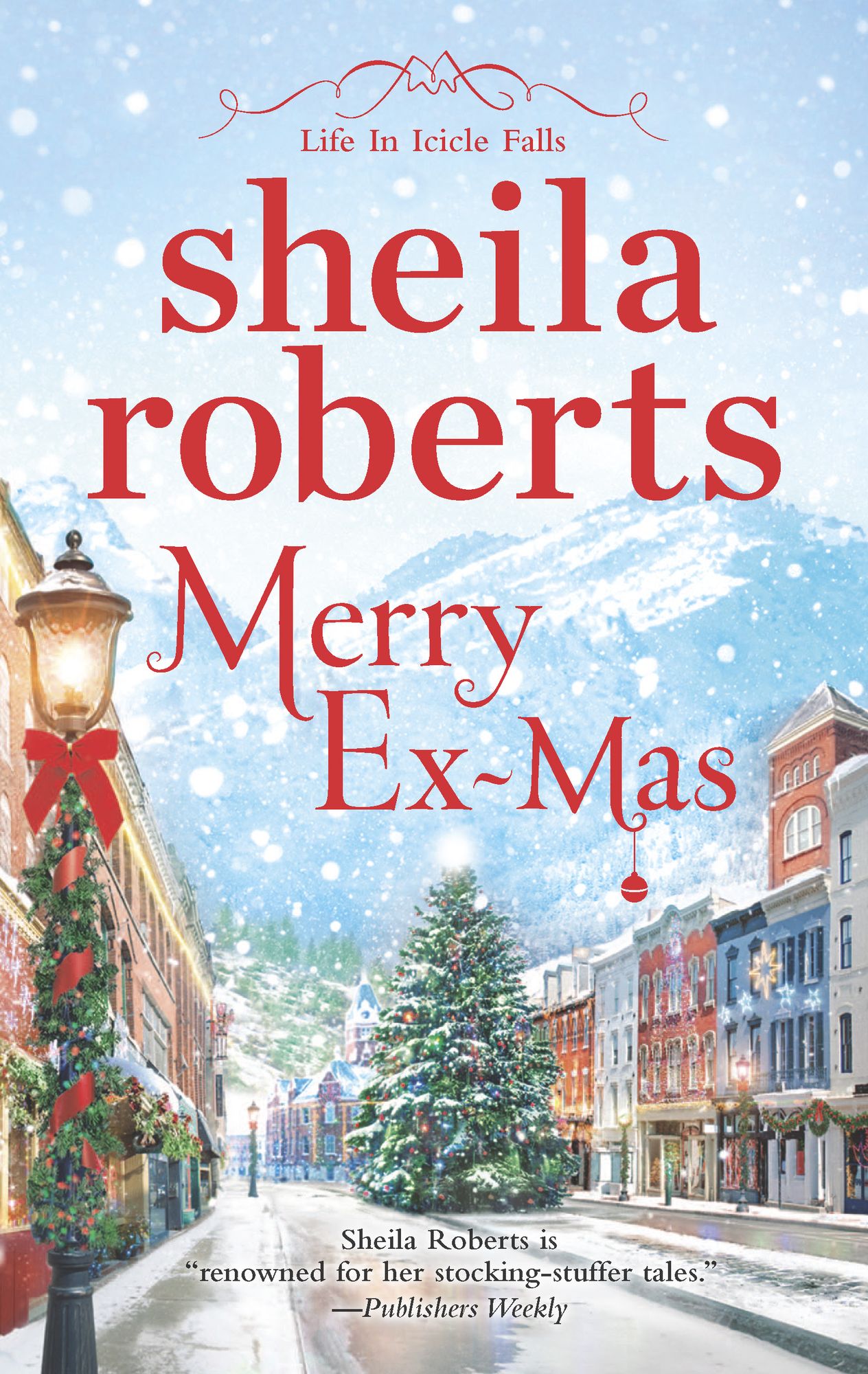 Merry Ex-Mas (Life in Icicle Falls Series #2)
