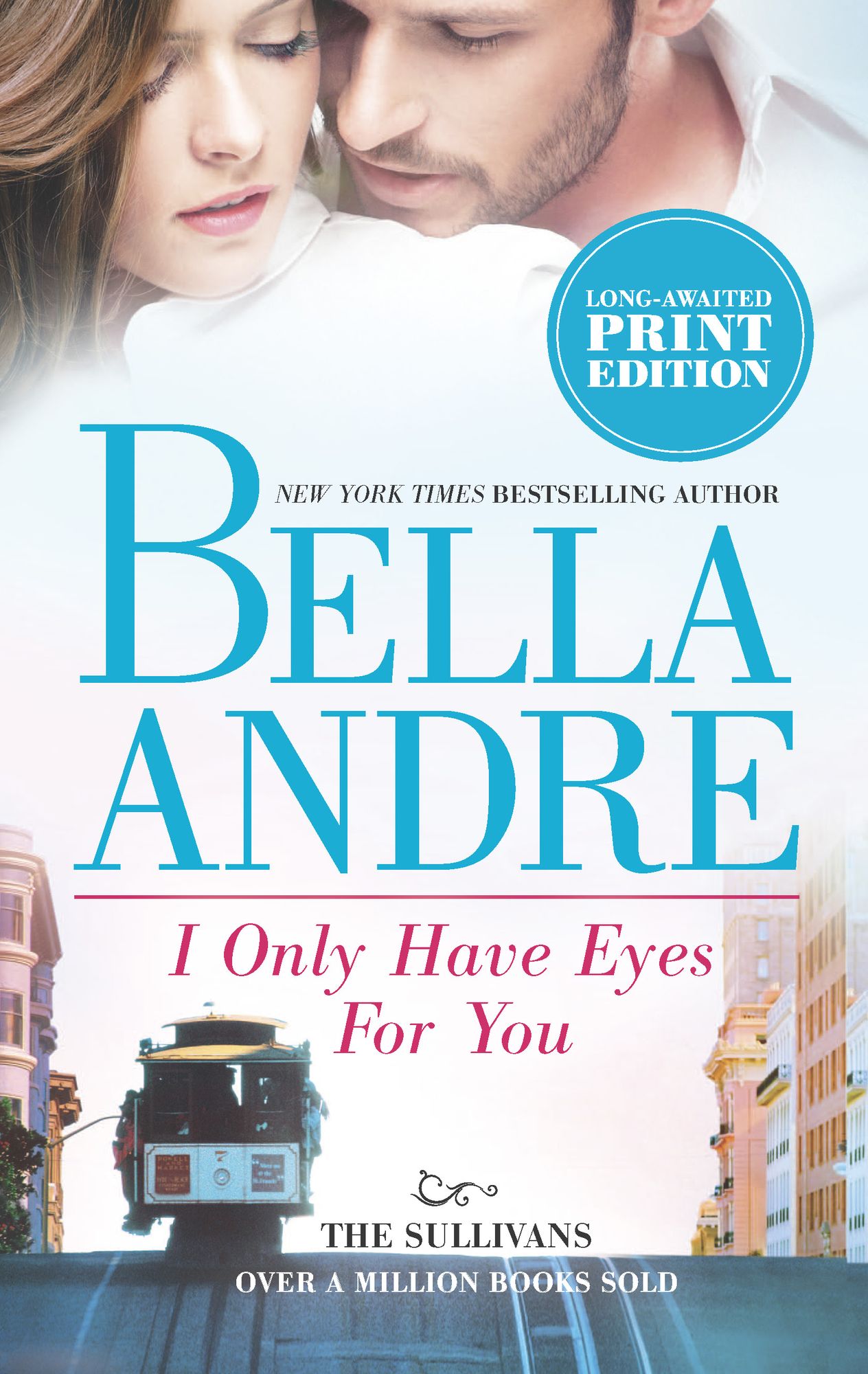 I Only Have Eyes for You (Sullivans Series #4)