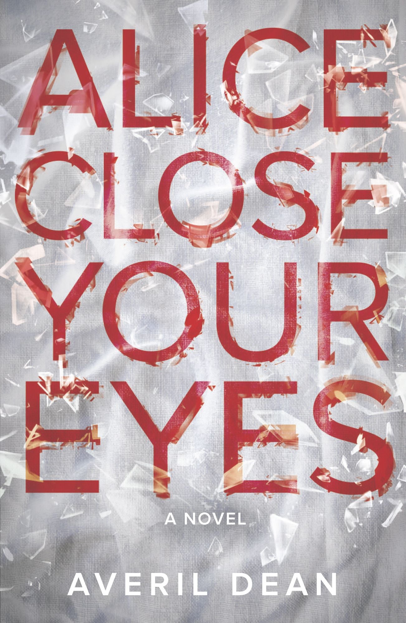 Alice Close Your Eyes