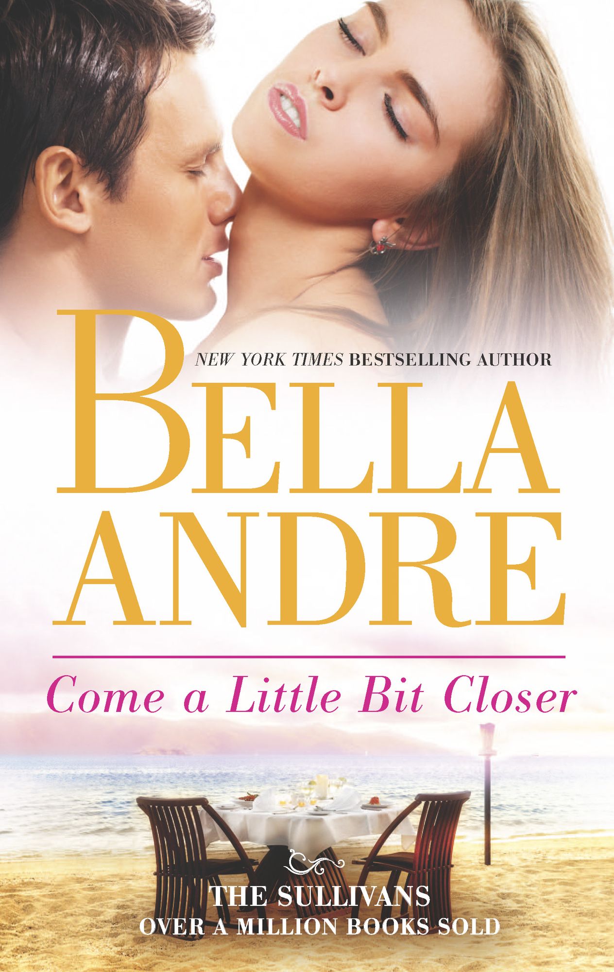 Come a Little Bit Closer (Sullivans Series #7)