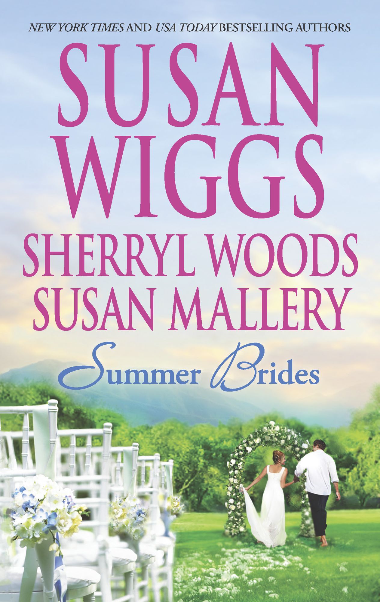 Summer Brides: The Borrowed BrideA Bridge to DreamsSister of the Bride