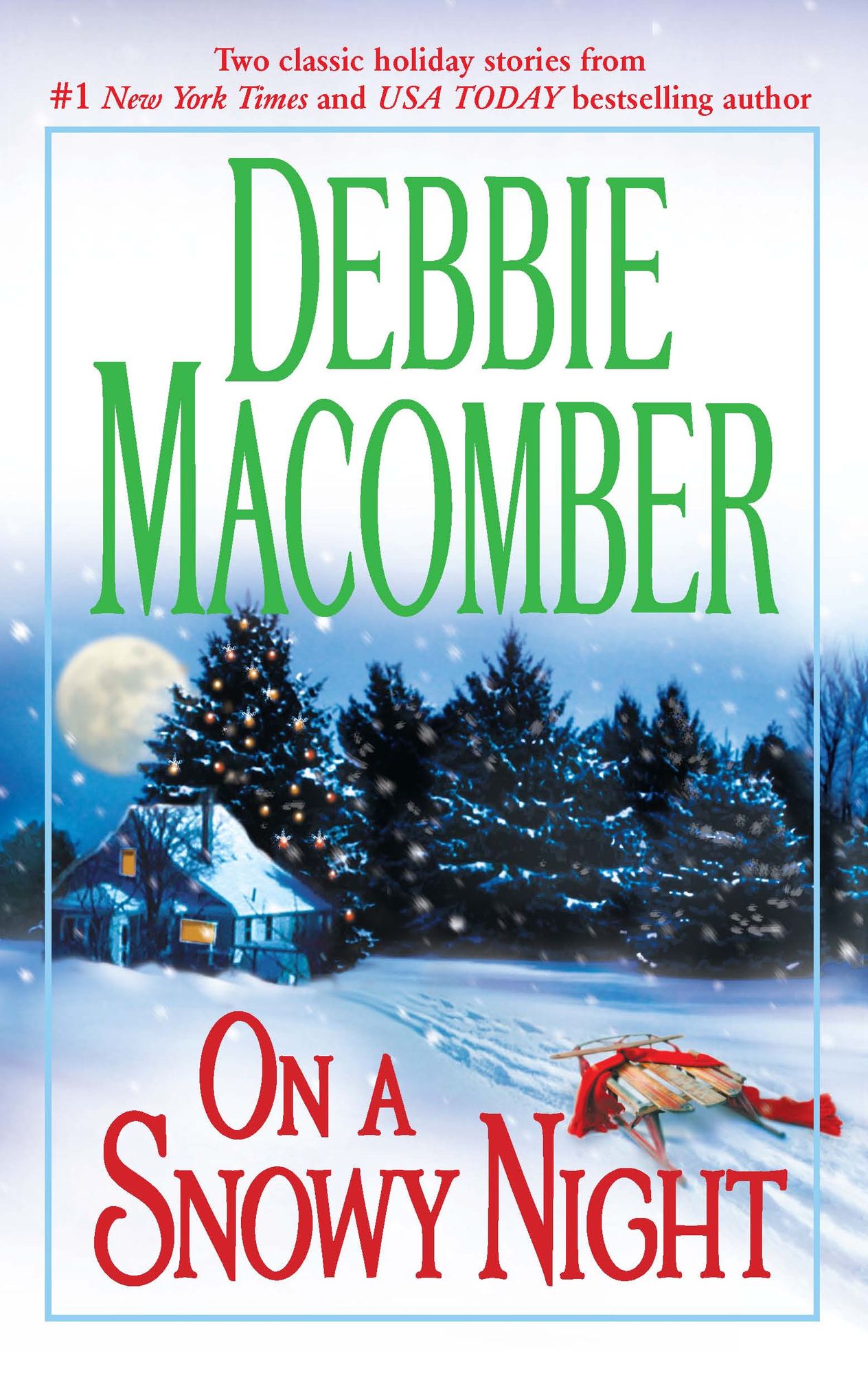 On a Snowy Night: The Christmas Basket/The Snow Bride