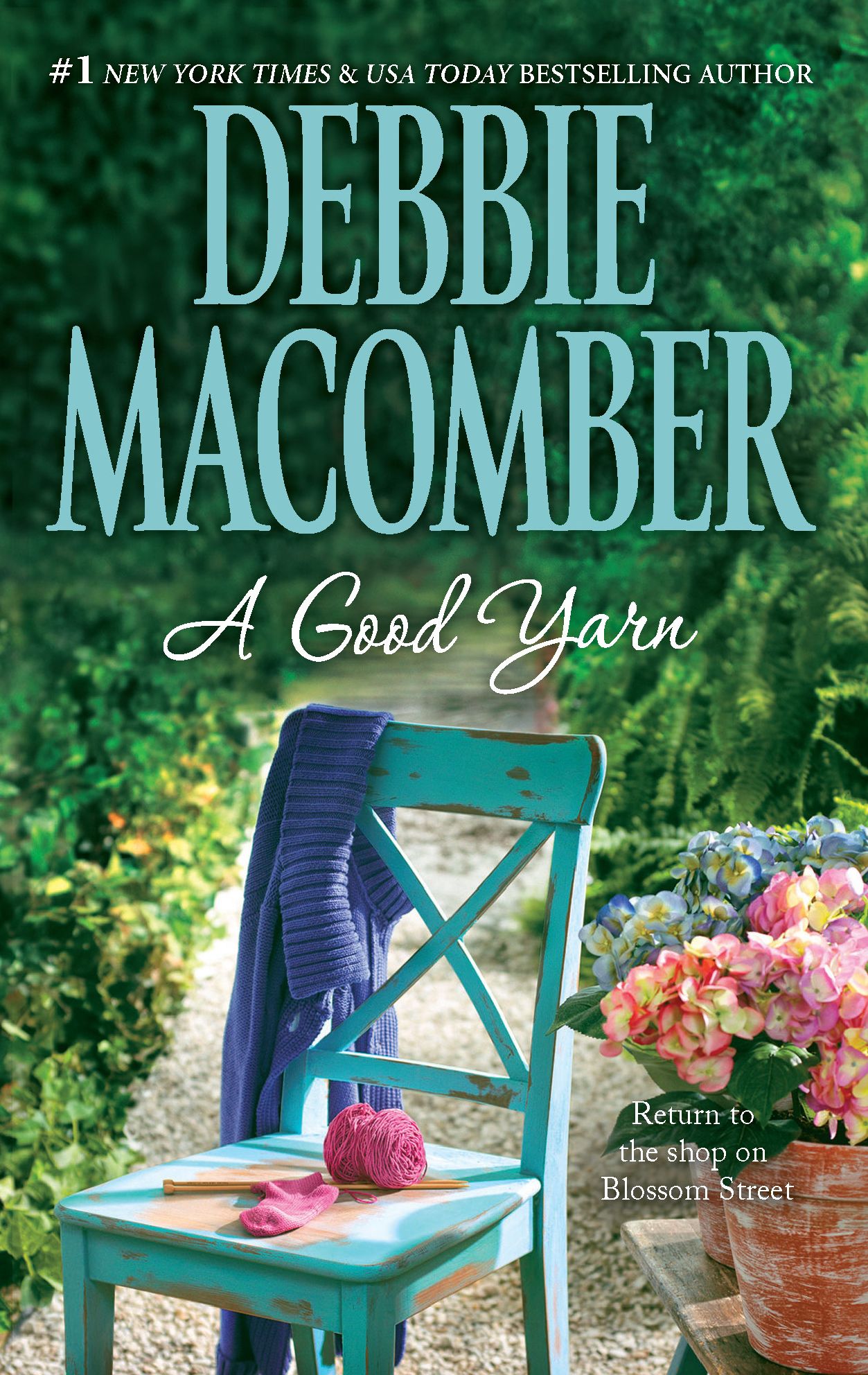 A Good Yarn (Blossom Street Series #2)
