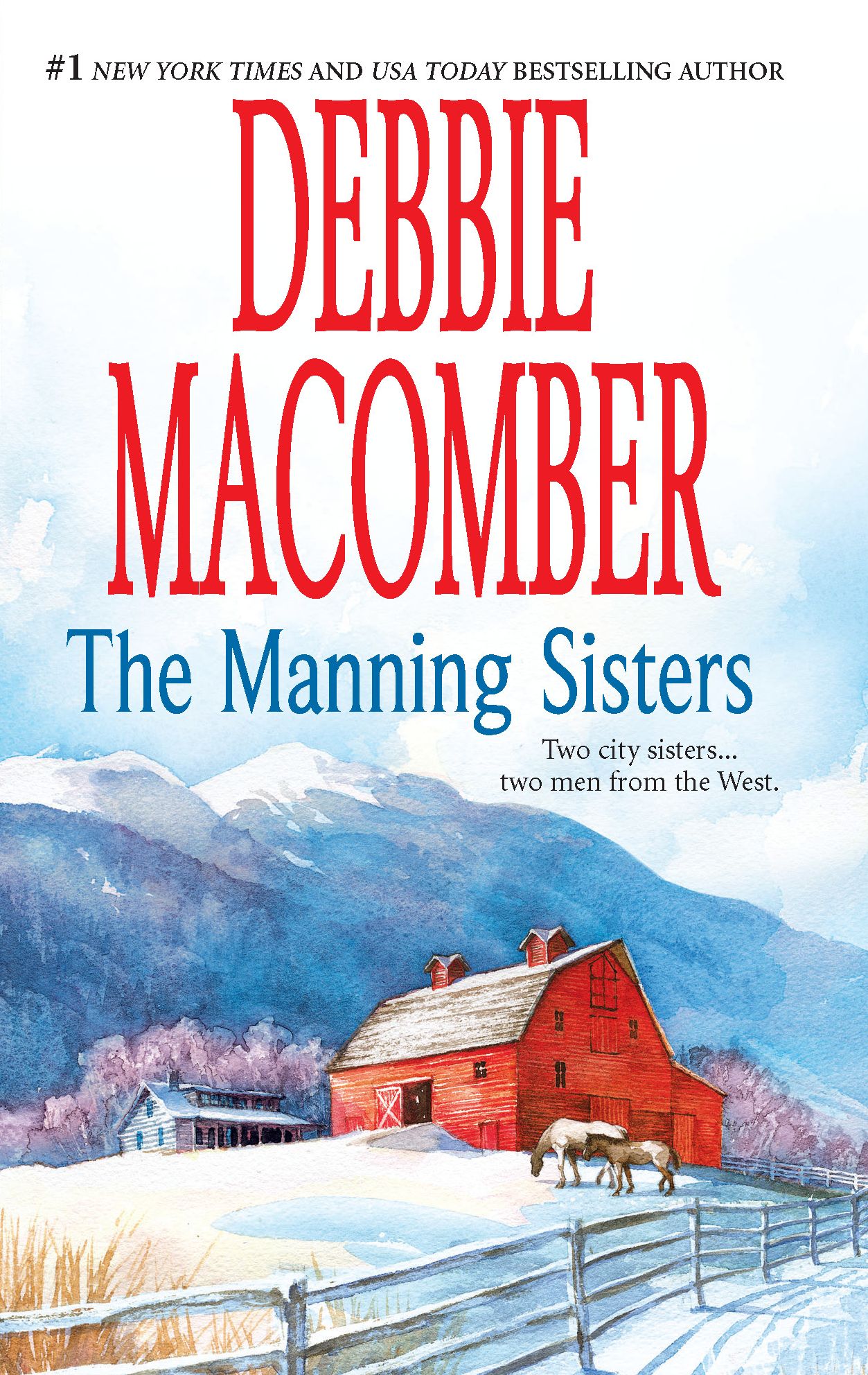 The Manning Sisters: The Cowboy's Lady/The Sheriff Takes a Wife